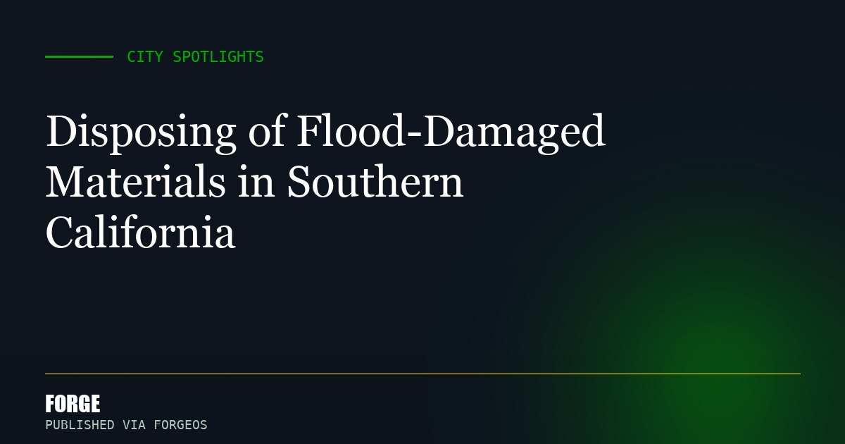 Disposing of Flood-Damaged Materials in Southern California