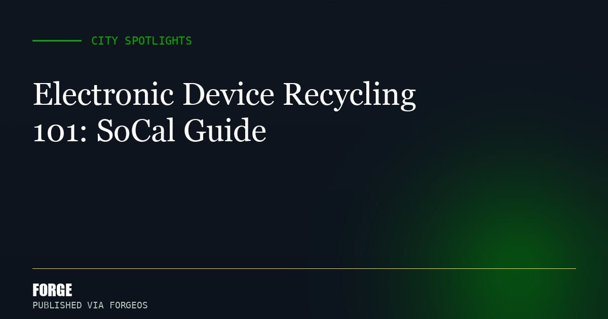 Electronic Device Recycling 101: SoCal Guide